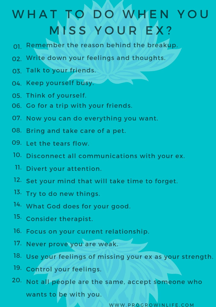 20 simple things to do when you miss your ex.