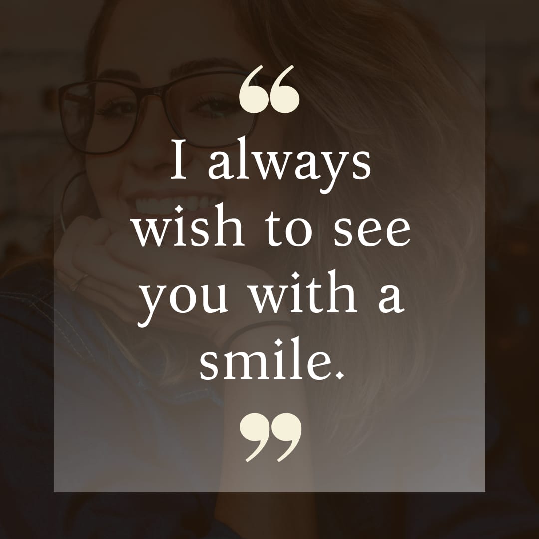 Love smile quotes for her smile