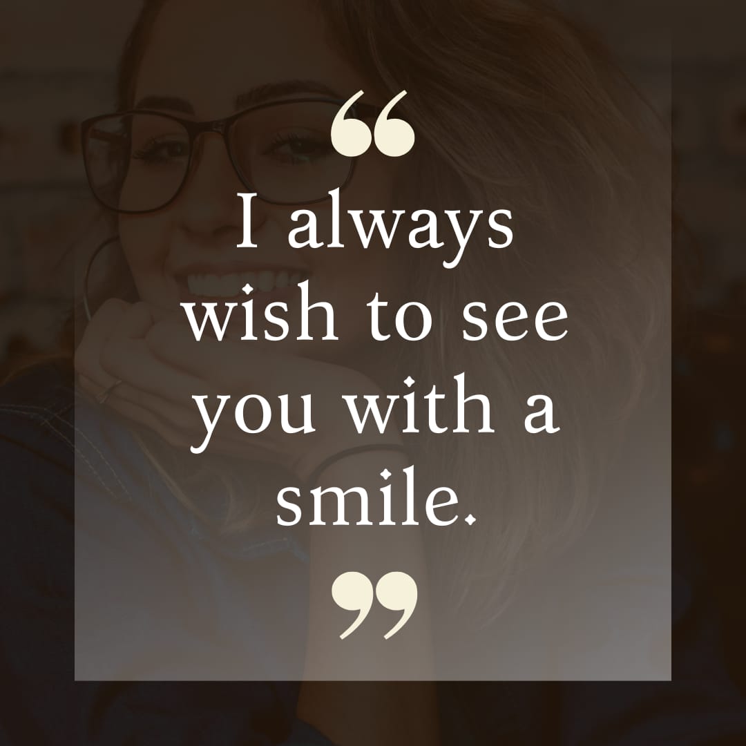 110 Beautiful Quotes For Her Smile. – Pro Grow In Life