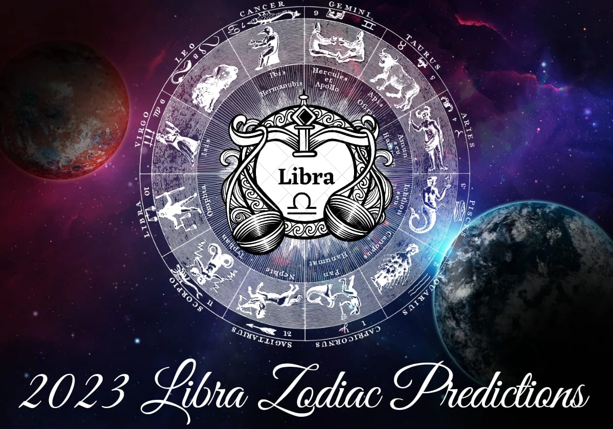 2023 Libra zodiac predictions