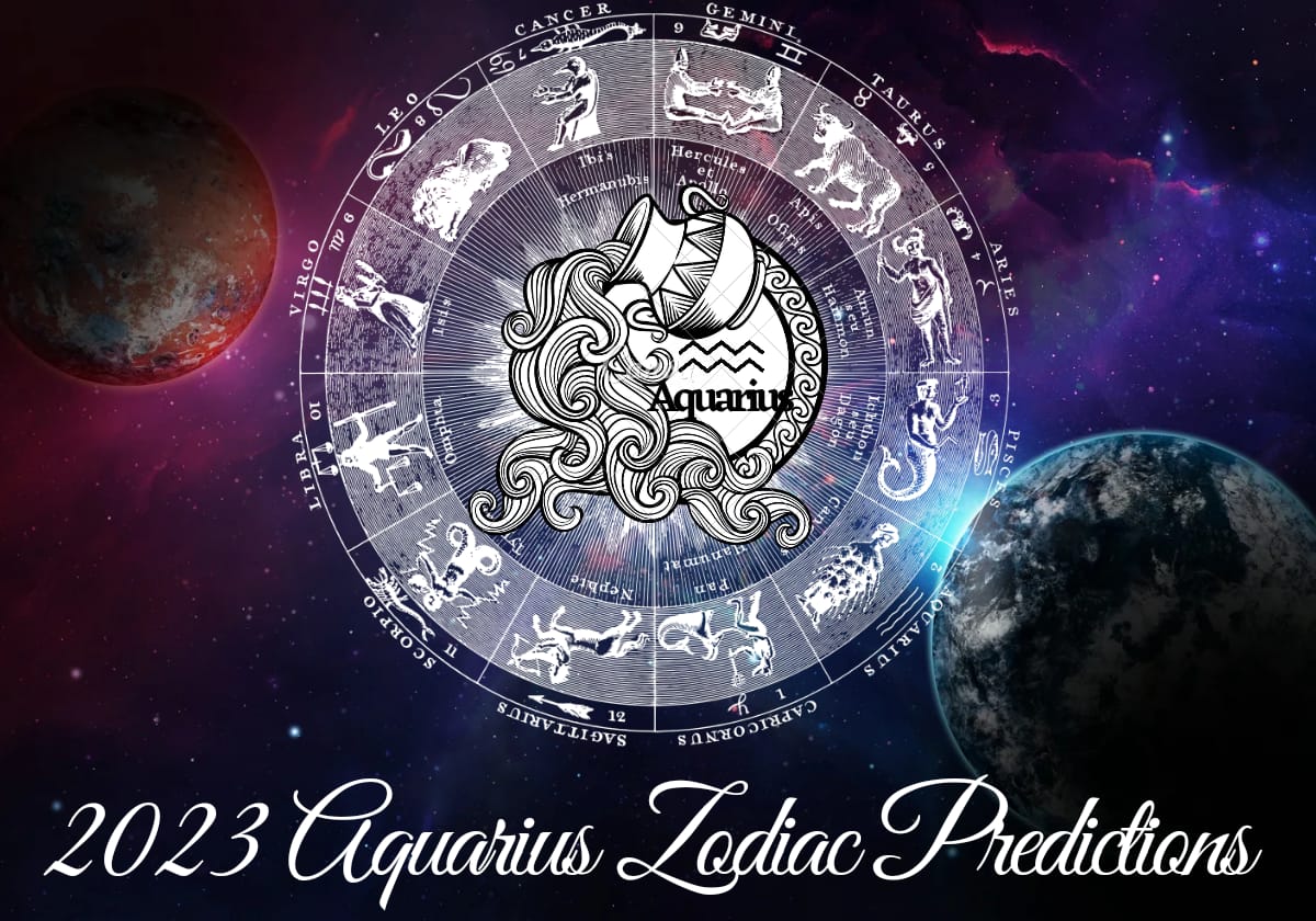 2023 Aquarius zodiac predictions
