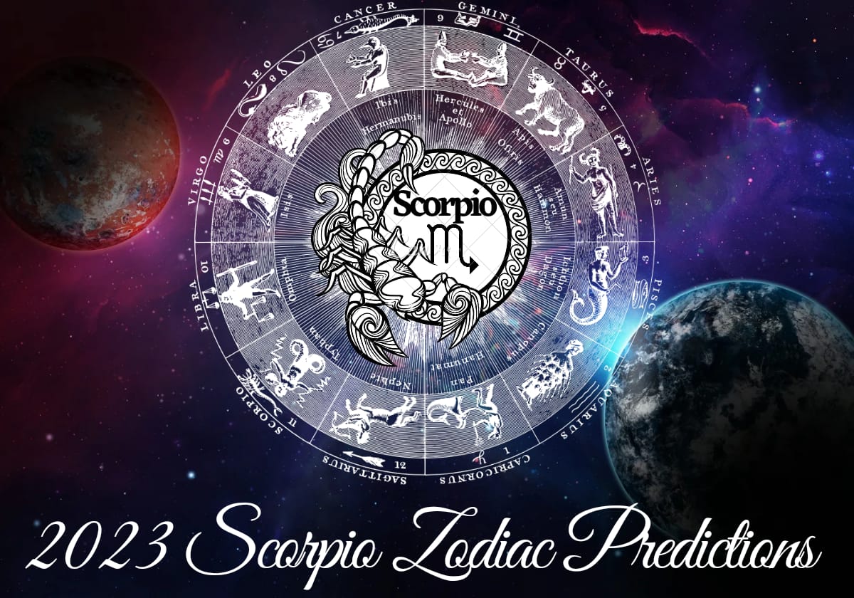 2023 Scorpio zodiac predictions