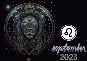 Leo September monthly horoscope 2023 (September 30, 2023 astrology)
