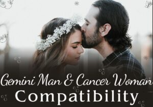 Gemini man obsessed with Cancer woman