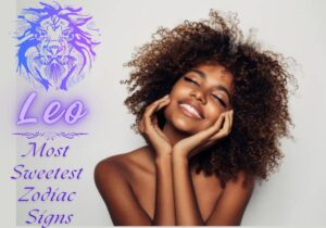 Top 5 sweetest zodiac signs