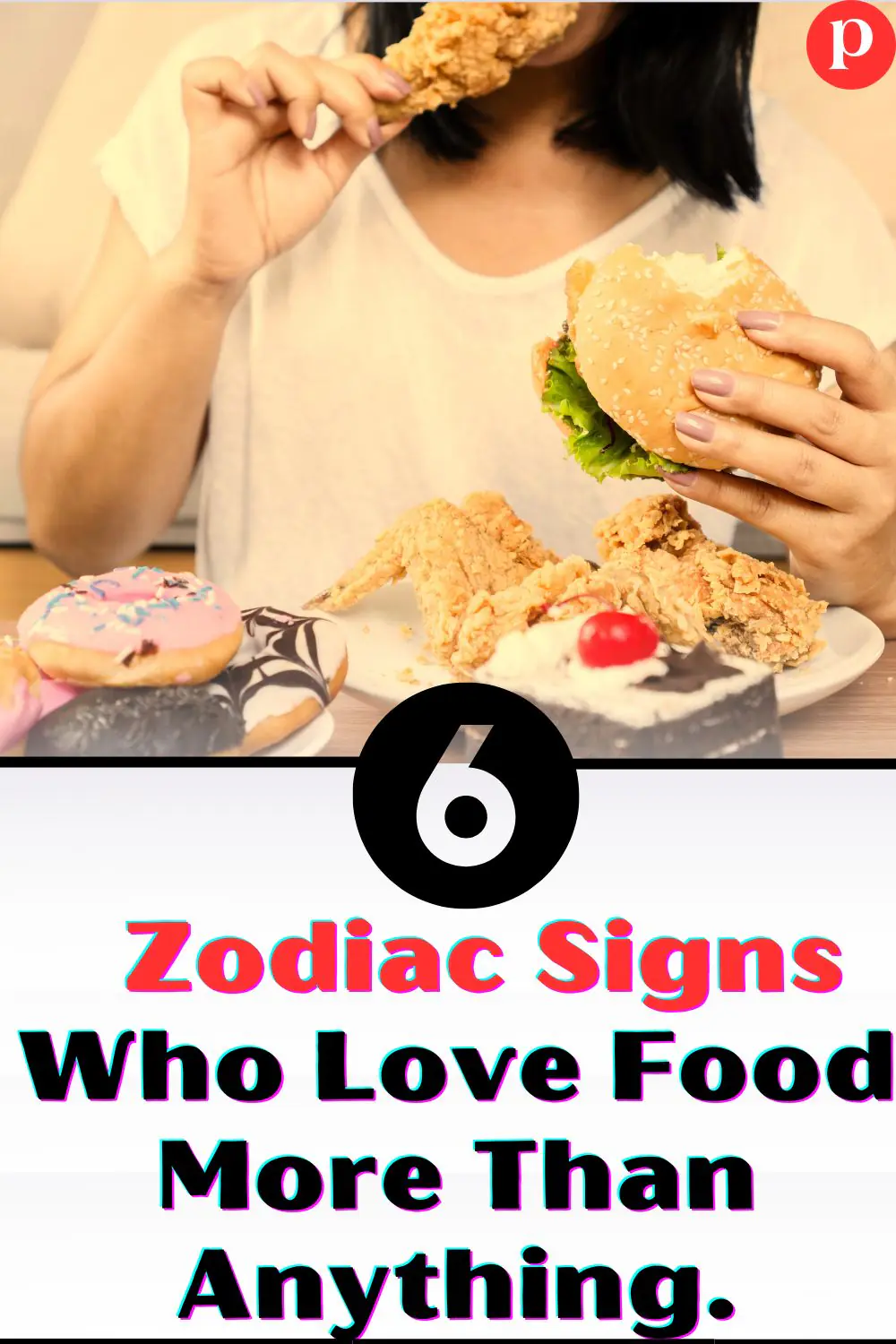 The top 6 Zodiac Signs Are Total Foodies. Are You One of Them?